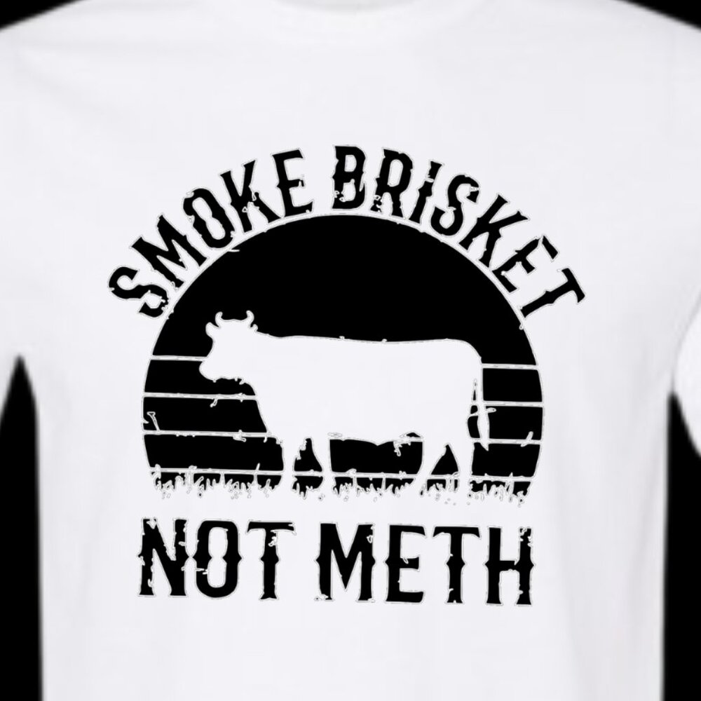 Men's Smoke Brisket Not Meth Tee Shirt - Picture 2 of 2